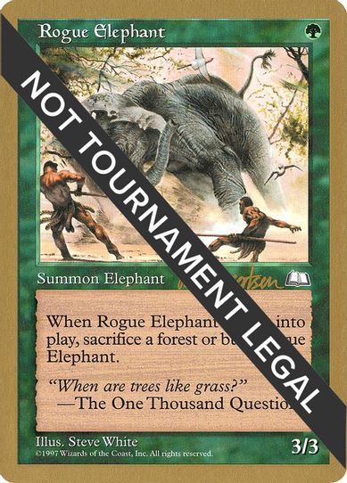 Rogue Elephant - Svend Geertsen (WTH) [World Championship Decks]