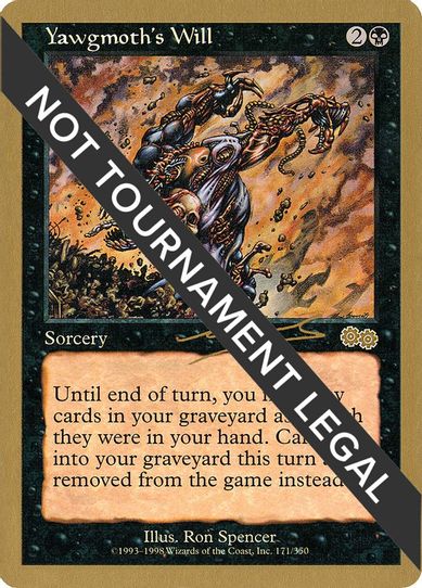 Yawgmoth's Will - Nicolas Labarre (USG) [World Championship Decks]
