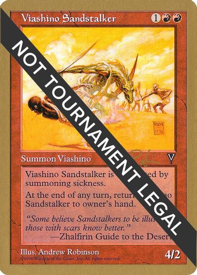 Viashino Sandstalker - Ben Rubin (VIS) [World Championship Decks]