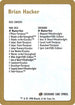 Brian Hacker Decklist Card [World Championship Decks]