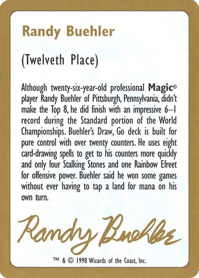 Randy Buehler Biography Card [World Championship Decks]