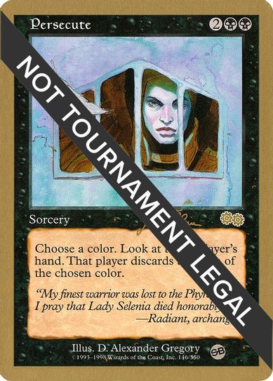 Persecute - Jakub Slemr (USG) (SB) [World Championship Decks]