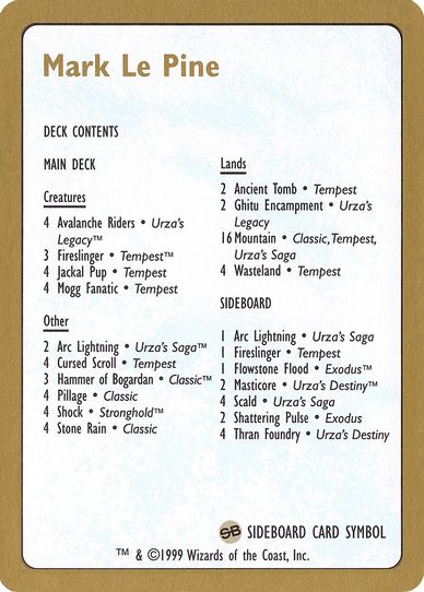 Mark Le Pine Decklist Card [World Championship Decks]