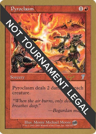 Pyroclasm - Antoine Ruel (ED) (SB) [World Championship Decks]
