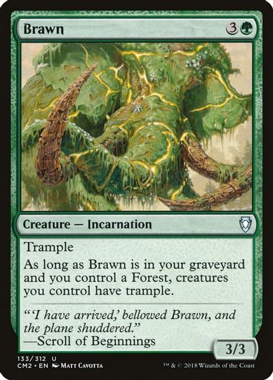Brawn (133) [Commander Anthology Volume II]
