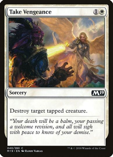 Take Vengeance (40) [Core Set 2019]