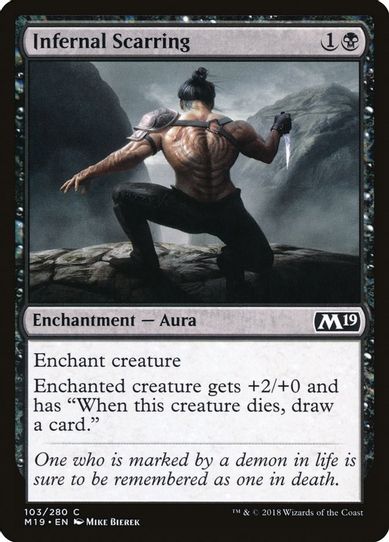 Infernal Scarring (103) [Core Set 2019]