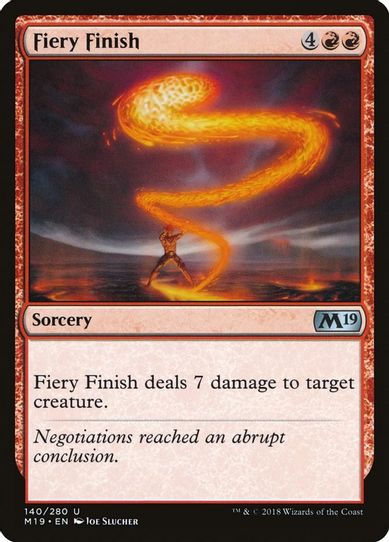 Fiery Finish (140) [Core Set 2019]