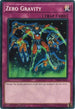Zero Gravity (YS18-EN039) [Starter Deck: Codebreaker]