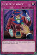 Dealer's Choice (CYHO-EN080) [Cybernetic Horizon]