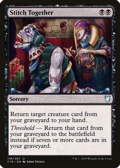 Stitch Together (119) [Commander 2018]