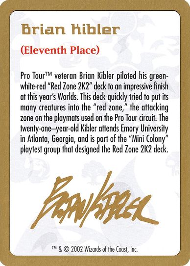Brian Kibler Biography Card [World Championship Decks]