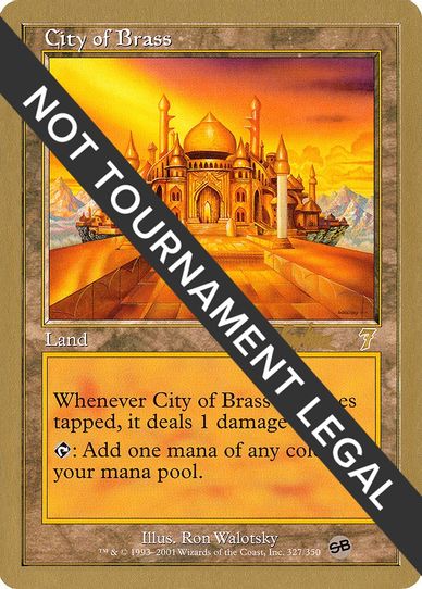 City of Brass - Brian Kibler (ED) (SB) [World Championship Decks]