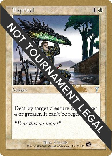 Reprisal - Brian Kibler (ED) (SB) [World Championship Decks]