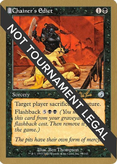 Chainer's Edict - Carlos Romao (TOR) [World Championship Decks]