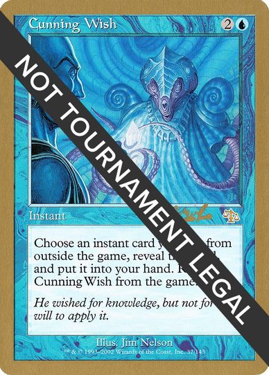 Cunning Wish - Carlos Romao (JUD) [World Championship Decks]