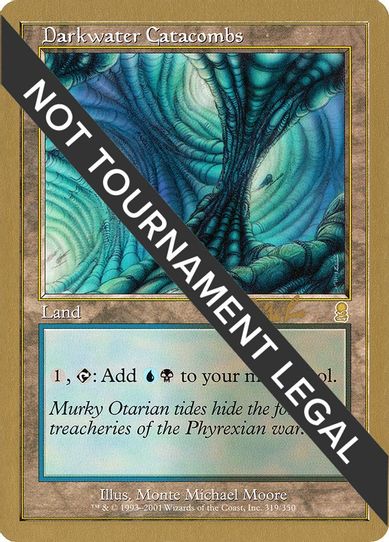 Darkwater Catacombs - Carlos Romao (ODY) [World Championship Decks]