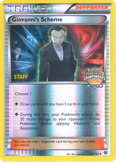 Giovanni's Scheme 138/162 (Championship Promo) [Staff] [League & Championship Cards]