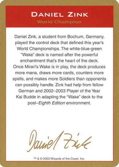 Daniel Zink Biography Card [World Championship Decks]