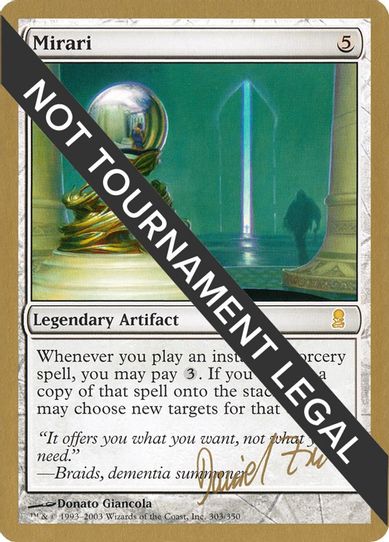 Mirari - Daniel Zink (ODY) [World Championship Decks]