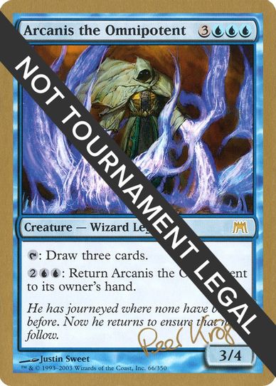 Arcanis the Omnipotent - Peer Kroger (ONS) [World Championship Decks]
