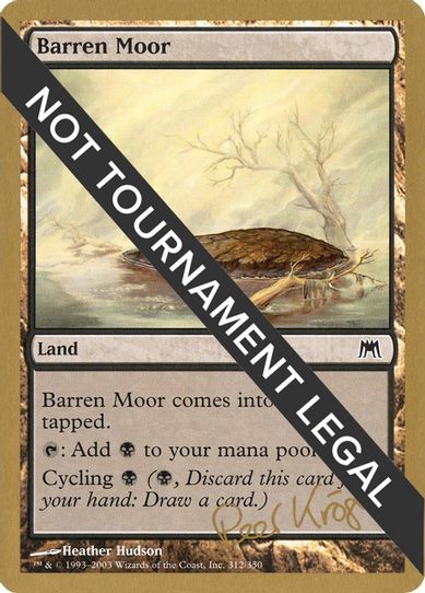 Barren Moor - Peer Kroger (ONS) [World Championship Decks]