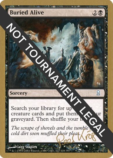Buried Alive - Peer Kroger (ODY) [World Championship Decks]
