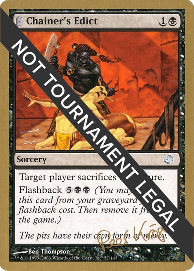 Chainer's Edict - Peer Kroger (TOR) [World Championship Decks]