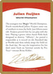 Julien Nuijten Biography Card [World Championship Decks]