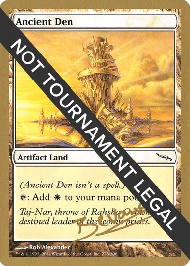 Ancient Den - Manuel Bevand (MRD) [World Championship Decks]