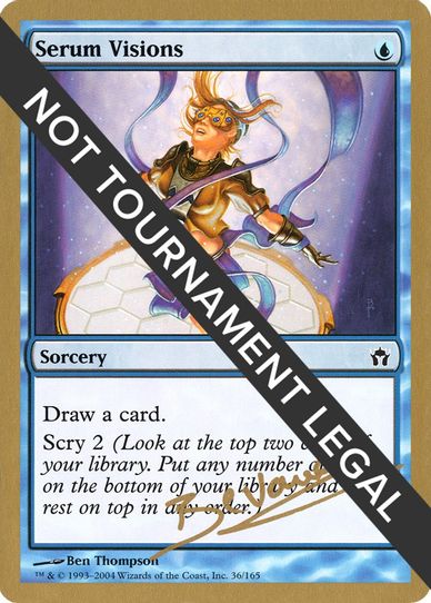 Serum Visions - Manuel Bevand (DN) [World Championship Decks]