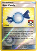 Rare Candy 142/168 (League Promo) [Staff] [League & Championship Cards]