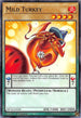 Mild Turkey (MP18-EN028) [2018 Mega-Tins Mega Pack]
