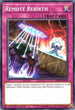 Remote Rebirth (MP18-EN149) [2018 Mega-Tins Mega Pack]