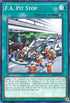 F.A. Pit Stop (MP18-EN162) [2018 Mega-Tins Mega Pack]