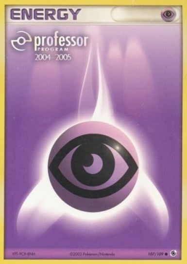 Psychic Energy (107/109) [Professor Program Promos]