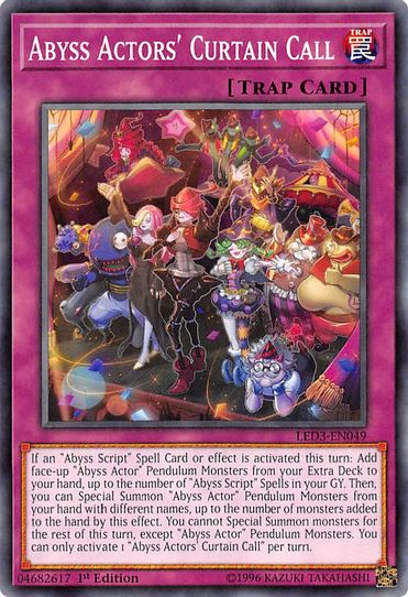 Abyss Actors' Curtain Call (LED3-EN049) [Legendary Duelists: White Dragon Abyss]