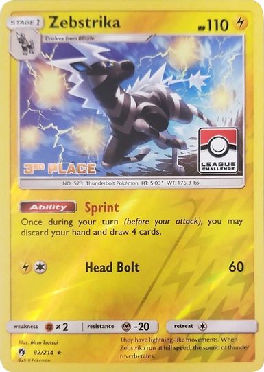 Zebstrika 82/214 (League Promo) [3rd Place] [League & Championship Cards]