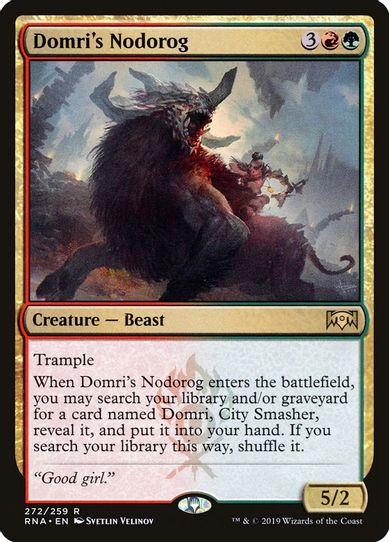 Domri's Nodorog (272) [Ravnica Allegiance]