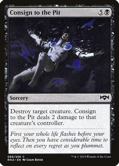 Consign to the Pit (69) [Ravnica Allegiance]