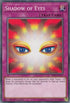 Shadow of Eyes (SS02-ENC17) [Speed Duel Decks: Duelists of Tomorrow]
