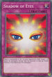 Shadow of Eyes (SS02-ENC17) [Speed Duel Decks: Duelists of Tomorrow]