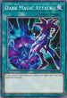Dark Magic Attack (SS01-ENA11) [Speed Duel Decks: Destiny Masters]