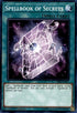 Spellbook of Secrets (SR08-EN027) [Structure Deck: Order of the Spellcasters]