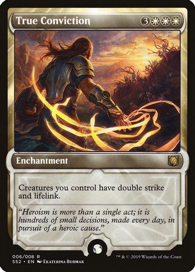 True Conviction (6) [Signature Spellbook: Gideon]