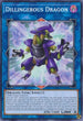 Dillingerous Dragon (DANE-EN041) [Dark Neostorm]