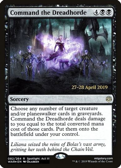 Command the Dreadhorde (82) [Prerelease Cards]