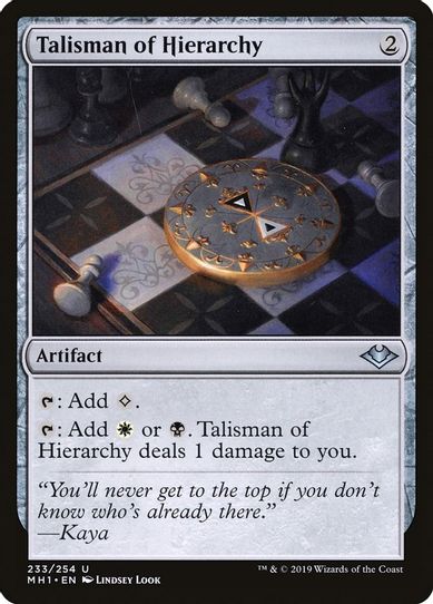 Talisman of Hierarchy (233) [Modern Horizons]