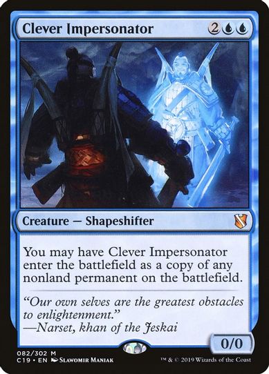 Clever Impersonator (82) [Commander 2019]