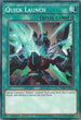 Quick Launch (SDRR-EN025) [Structure Deck: Rokket Revolt]